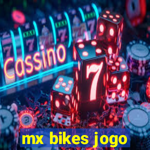 mx bikes jogo